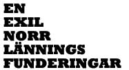 En exilnorrlännings funderingar